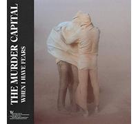 The Murder Capital When I Have Fears (CD) Album