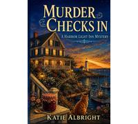 Murder Checks In: A Harbor Light Inn Cozy Mystery: 1