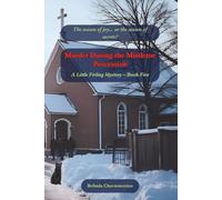 Murder During the Mistletoe Procession: The season of joy... or the season of secrets?: 5