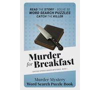 Murder for Breakfast: A Cozy Murder Mystery Word Search Puzzle Book - Read the Story, Solve 50 Puzzles, and Catch the Killer Yourself