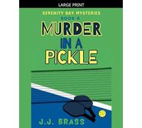 Murder in a Pickle: 6