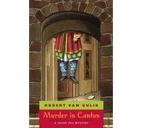 Robert Van Gulik Murder in Canton - A Judge Dee Mystery (Tascabile)
