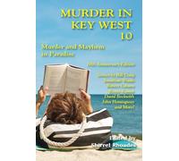 Murder In Key West 10-Murder and Mayhem In Paradise