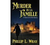 Murder in la Famille: A Charles de la Forȇt Mystery