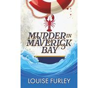 Murder in Maverick Bay