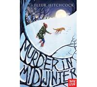 Murder In Midwinter – Nosy Crow