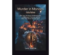 Murder in Monaco Review: The True Life Story of Edmond Safra - A Billionaire’s Fortress, and the Door That Never Opened Again