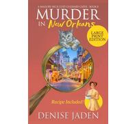 Murder in New Orleans: A Mallory Beck Standalone Travel Mystery