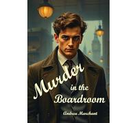 Murder in the Boardroom: In the heart of 1950s London, Sam “Too” True uncovers deadly secrets in a game of power and murder. A classic British mystery where ambition, corruption and betrayal collide.