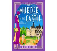 Murder in the Castle: A 1920s Cozy Mystery
