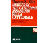 Murder in the cathedral-Assassinio nella cattedrale