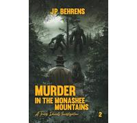 Murder in the Monashee Mountains: A Travis Daniels Investigation