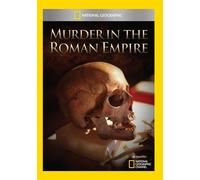 National Geographic: Murder in the Roman Empire