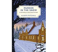 Murder in the Snow: A Cotswold Christmas Mystery