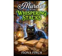 Murder in the Whispering Stacks - Prequel: A Spellbinding Paranormal Cozy Murder Mystery