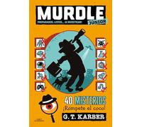 Murder Junior Preparados, listos...a investigar!!!/ Murdle Jr.: Ready, Set, Solve!