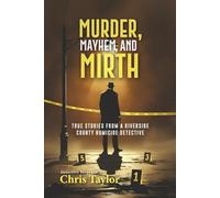 MURDER, MAYHEM, AND MIRTH