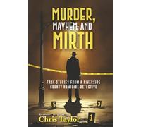 MURDER, MAYHEM, AND MIRTH