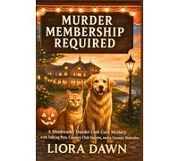 Murder Membership Required: A Mindreader Murder Club Cozy Mystery with Talking Pets, Country Club Secrets, and a Grumpy Detective