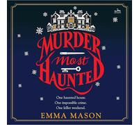 Murder Most Haunted
