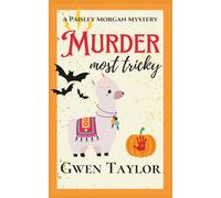 Murder Most Tricky: A short, sassy, southern fried Halloween holiday cozy mystery