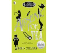 Murder Most Unladylike 02. Arsenic for Tea