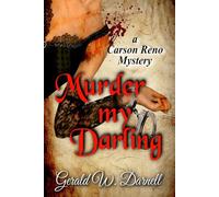 Murder my Darling: Carson Reno Mystery Series Book 17