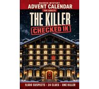 Murder Mystery Advent Calendar: The Killer Checked In | 9,600 Guests. 24 Clues. One Killer. An Interactive Christmas Mystery Game for Adults