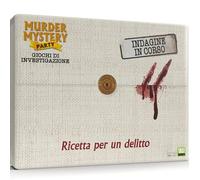 Murder Mystery Party - Ricetta per un Delitto