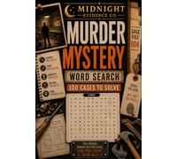 Murder Mystery Word Search Case File 004: 100 Whodunnits to Solve | Interactive Detective Puzzle Book for Adults