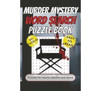 Murder Mystery Word Search Puzzle Book: Word Searches with Easy to Read Print about Murder Mystery, true crime, serial killers and More | 6x9 inches, ... Gifts for Vacations, Holidays and Relaxation