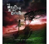 Murder Of My Sweet - Echoes Of The Aftermath