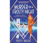 Murder on a Frosty Night: A gripping and addictive historical cozy murder mystery: 24