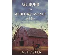 Murder on Medford Avenue: A South Shore Mystery