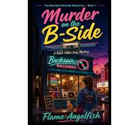 Murder on the B-Side: A Retro 1980s Cozy Mystery