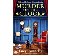 Murder on the Clock: A totally gripping Irish cozy mystery
