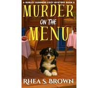Murder On The Menu: A Gurley Summers Cozy Mystery