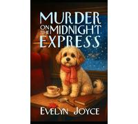 Murder on the Midnight Express