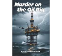 Murder on the Oil Rig