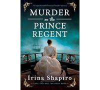 Murder on the Prince Regent: An unputdownable historical murder mystery: 6