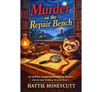 Murder on the Repair Bench: An LGBTQ+ Coastal Bookshop Cozy Mystery