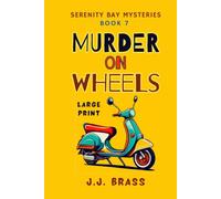 Murder on Wheels: Large Print