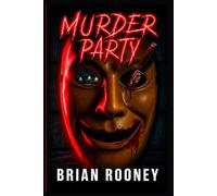 Murder Party: An Escape Room Thriller: 1