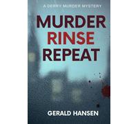 Murder Rinse Repeat