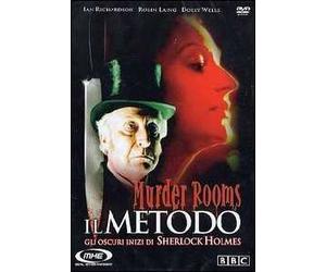 Murder Rooms. Il metodo. Gli oscuri inizi di Sherlock Holmes