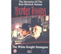 Murder Rooms - The White Knight Stratagem - The Inspiration behind Sherlock Holmes [Edizione: Regno Unito]