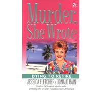 Murder, She Wrote: Dying to Retire: 21