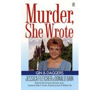 Murder, She Wrote: Gin and Daggers: A Murder, She Wrote Mystery: 13