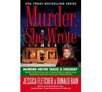 Murder, She Wrote: Murder Never Takes a Holiday: Manhattans & Murder and a Little Yuletide Murder