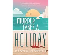 Murder Takes A Holiday